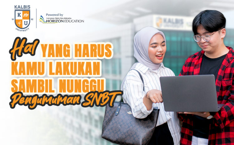  Hal yang Harus Kamu Lakukan Sambil Nunggu Pengumuman SNBT & UTBK 2025