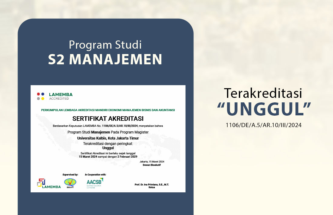 Akreditasi Magister Manajemen Kalbis University