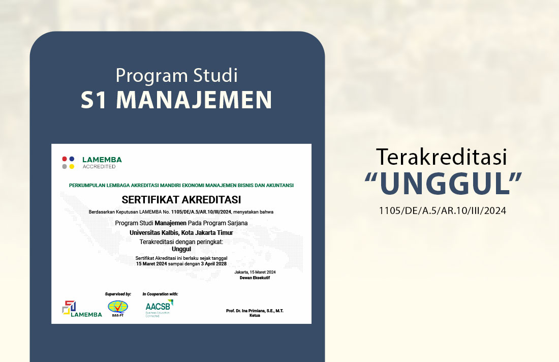 Akreditasi S1 Manajemen Kalbis University