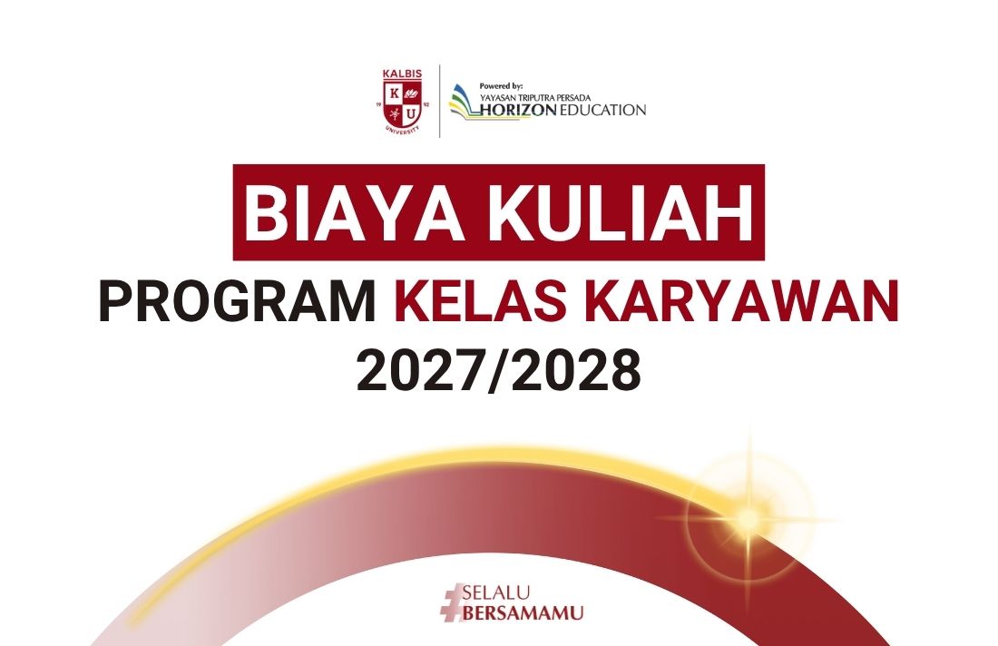 Biaya Kuliah Program Kelas Karyawan Kalbis Univ...